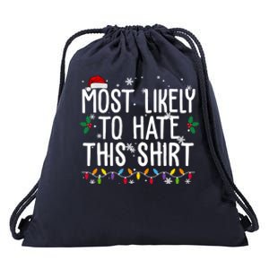 Most Likely To Hate This Funny Christmas Drawstring Bag