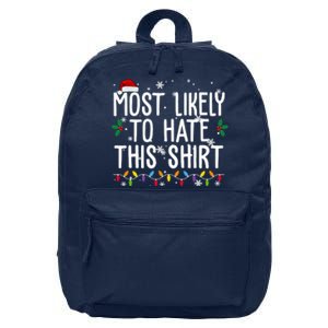 Most Likely To Hate This Funny Christmas 16 in Basic Backpack