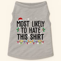 Most Likely To Hate This Funny Christmas Doggie Tank
