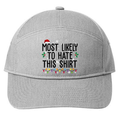 Most Likely To Hate This Funny Christmas 7-Panel Snapback Hat