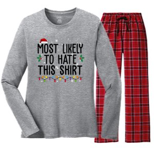 Most Likely To Hate This Funny Christmas Women's Long Sleeve Flannel Pajama Set 