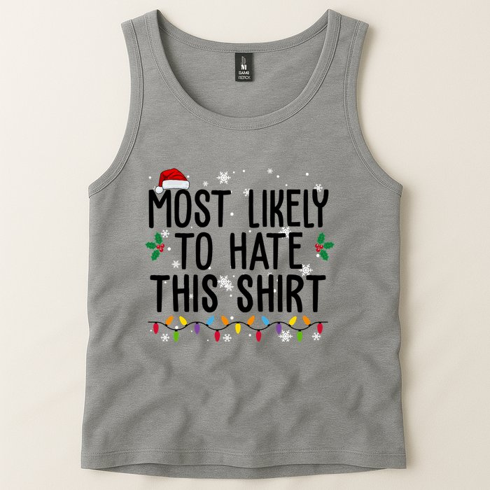 Most Likely To Hate This Funny Christmas Tank Top