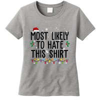 Most Likely To Hate This Funny Christmas Womens T-Shirt