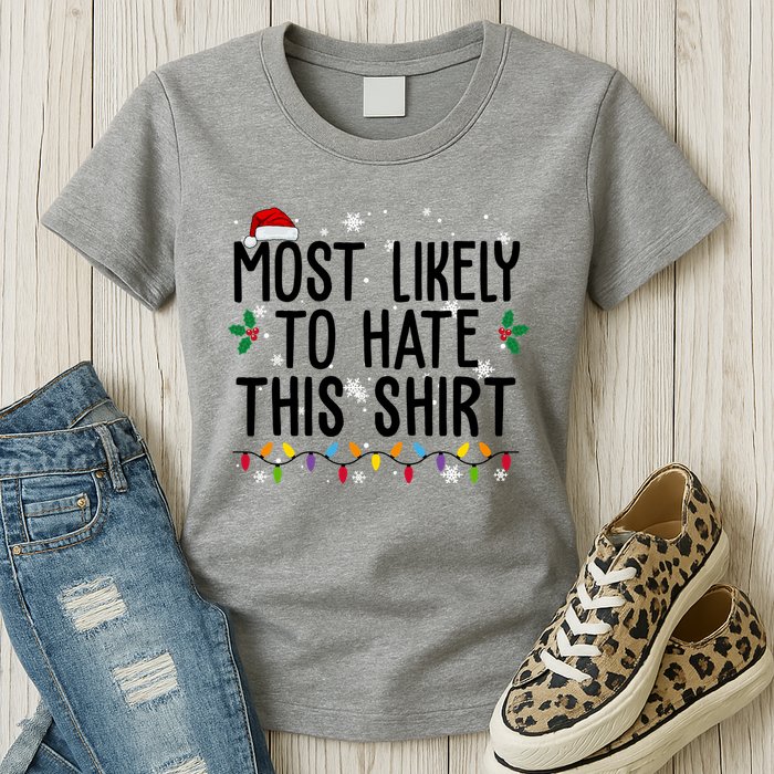 Most Likely To Hate This Funny Christmas Womens T-Shirt