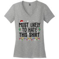 Most Likely To Hate This Funny Christmas Women's V-Neck T-Shirt