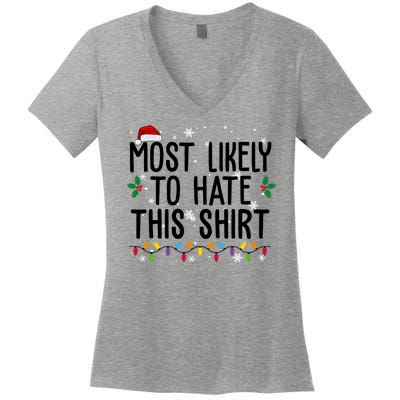 Most Likely To Hate This Funny Christmas Women's V-Neck T-Shirt