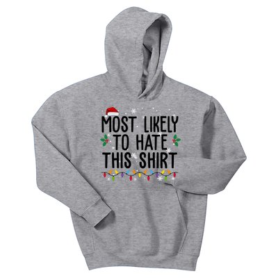 Most Likely To Hate This Funny Christmas Kids Hoodie