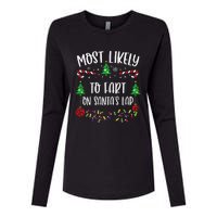 Most Likely To Fart On SantaS Lap Funny Christmas Family Matching Cute Christ Womens Cotton Relaxed Long Sleeve T-Shirt