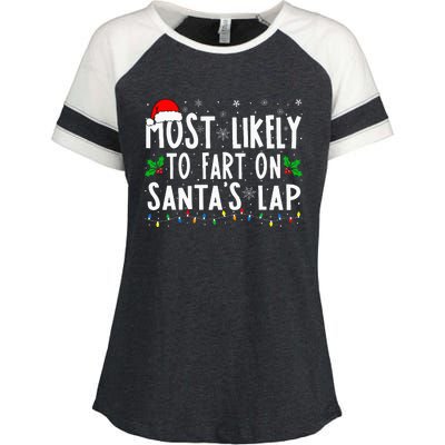 Most Likely To Fart On Santa's Lap Family Matching Christmas Enza Ladies Jersey Colorblock Tee