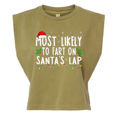 Most Likely To Fart On Santa's Lap Family Matching Christmas Garment-Dyed Women's Muscle Tee