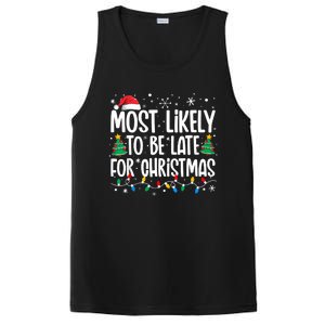 Most Likely To Be Late For Christmas Funny Family Christmas PosiCharge Competitor Tank