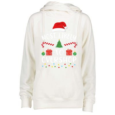 Most Likely To Overshop Shopping Squad Family Joke Christmas Gift Womens Funnel Neck Pullover Hood