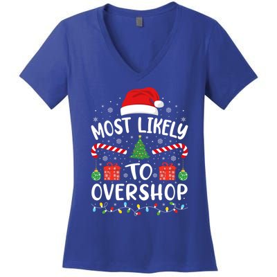 Most Likely To Overshop Shopping Squad Family Joke Christmas Gift Women's V-Neck T-Shirt