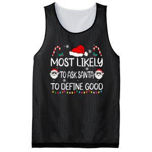 Most Likely To Ask Santa To Define Good Family Christmas Mesh Reversible Basketball Jersey Tank