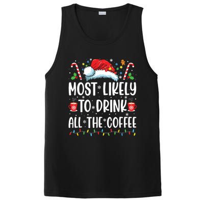 Most Likely To Drink All The Coffee Funny Family Christmas PosiCharge Competitor Tank