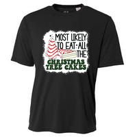 Most Likely To Eat All The Christmas Tree Cake Debbie Tree Cooling Performance Crew T-Shirt