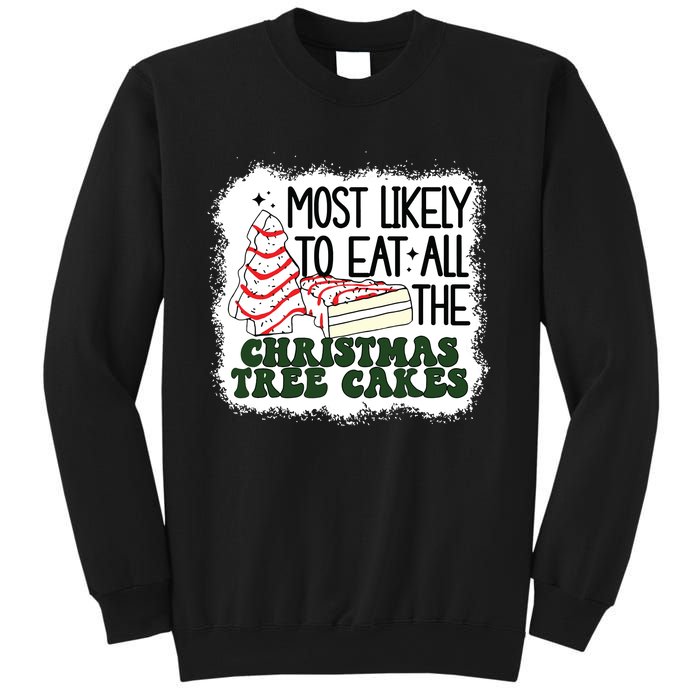 Most Likely To Eat All The Christmas Tree Cake Debbie Tree Sweatshirt