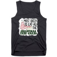 Most Likely To Eat All The Christmas Tree Cake Debbie Tree Tank Top