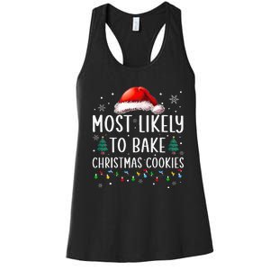 Most Likely To Bake Christmas Cookies Funny Baker Christmas Women's Racerback Tank