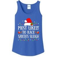 Most Likely To Race SantaS Sleigh Christmas Family Matching Ladies Essential Tank