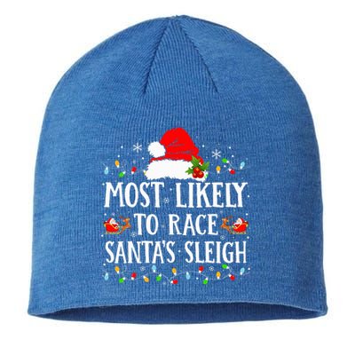 Most Likely To Race SantaS Sleigh Christmas Family Matching Sustainable Beanie