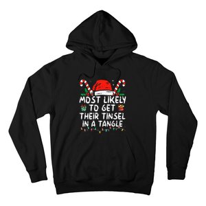 Most Likely To Get Their Tinsel In A Tangle Family Christmas Hoodie