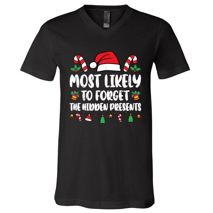 Most Likely To Forget The Hidden Presents Family Pajama V-Neck T-Shirt