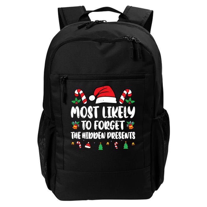 Most Likely To Forget The Hidden Presents Family Pajama Daily Commute Backpack