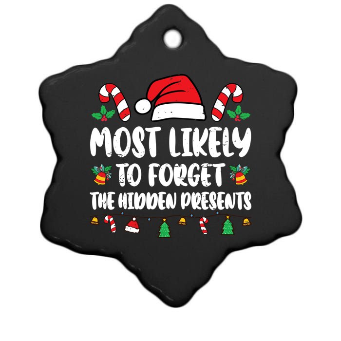 Most Likely To Forget The Hidden Presents Family Pajama Ceramic Star Ornament