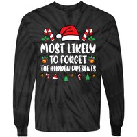 Most Likely To Forget The Hidden Presents Family Pajama Tie-Dye Long Sleeve Shirt