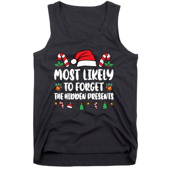 Most Likely To Forget The Hidden Presents Family Pajama Tank Top