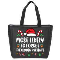 Most Likely To Forget The Hidden Presents Family Pajama Zip Tote Bag