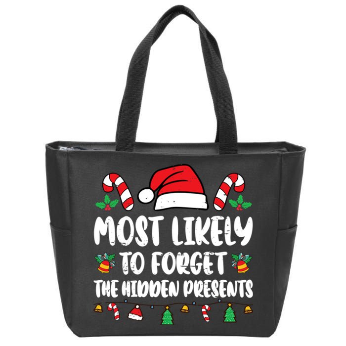 Most Likely To Forget The Hidden Presents Family Pajama Zip Tote Bag