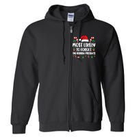 Most Likely To Forget The Hidden Presents Family Pajama Full Zip Hoodie