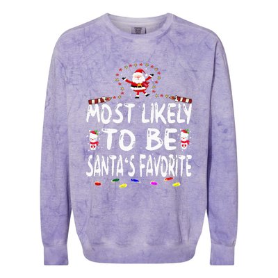 Most Likely To Be SantaS Favorite Funny Family Christmas Colorblast Crewneck Sweatshirt