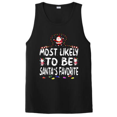 Most Likely To Be SantaS Favorite Funny Family Christmas PosiCharge Competitor Tank