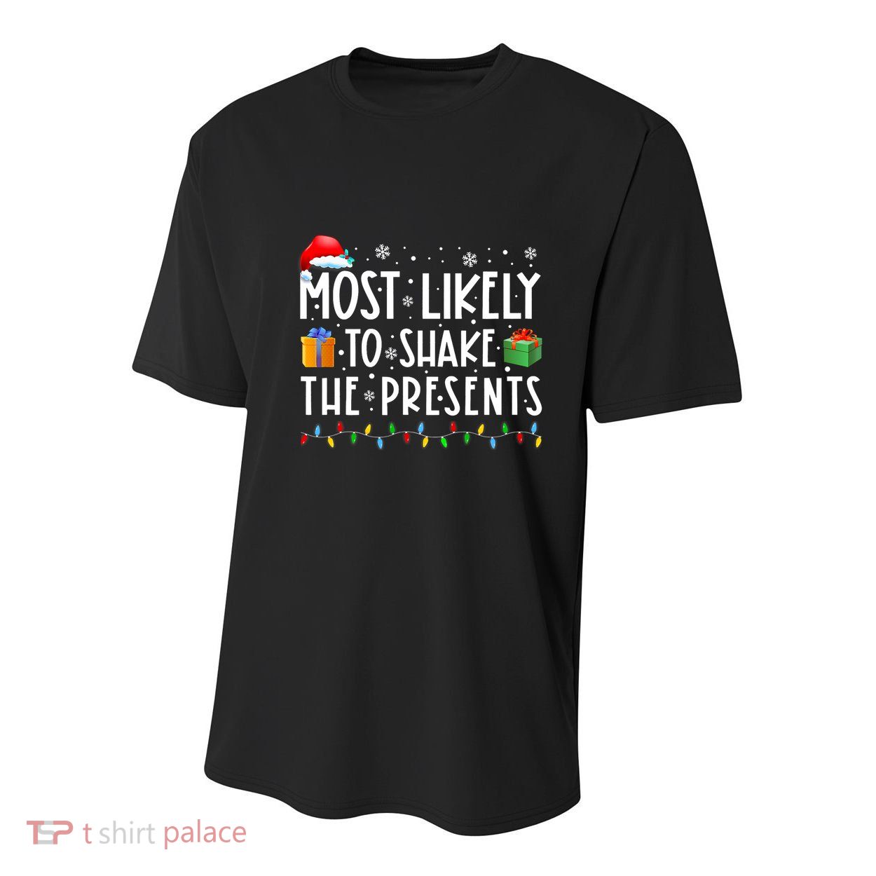 Most Likely To Shake The Presents Family Matching Christmas Youth Performance Sprint T-Shirt