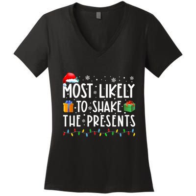 Most Likely To Shake The Presents Family Matching Christmas Women's V-Neck T-Shirt