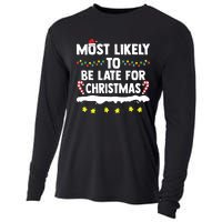 Most Likely To Be Late For Christmas Matching Family Xmas Cooling Performance Long Sleeve Crew