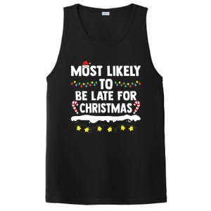 Most Likely To Be Late For Christmas Matching Family Xmas PosiCharge Competitor Tank