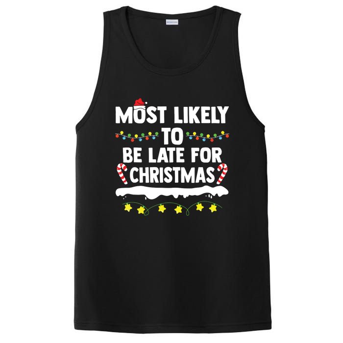 Most Likely To Be Late For Christmas Matching Family Xmas PosiCharge Competitor Tank