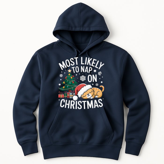 Most Likely To Nap On Christmas Matching Family Christmas Hoodie