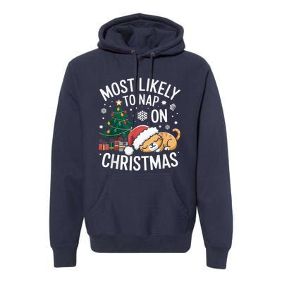 Most Likely To Nap On Christmas Matching Family Christmas Premium Hoodie