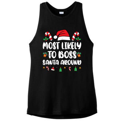 Most Likely To Boss Santa Around Christmas Family Pajamas Ladies PosiCharge Tri-Blend Wicking Tank