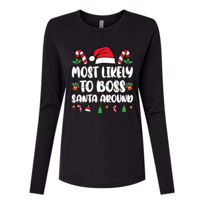 Most Likely To Boss Santa Around Christmas Family Pajamas Womens Cotton Relaxed Long Sleeve T-Shirt