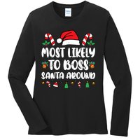 Most Likely To Boss Santa Around Christmas Family Pajamas Ladies Long Sleeve Shirt