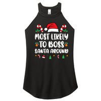 Most Likely To Boss Santa Around Christmas Family Pajamas Women's Perfect Tri Rocker Tank