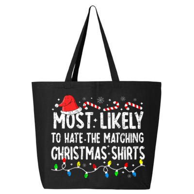 Most Likely To Hate Matching Christmas Family Pajamas 25L Jumbo Tote