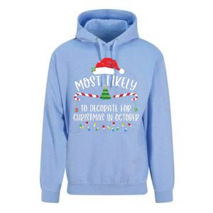 Most Likely To Decorate For Christmas In October Funny Xmas Unisex Surf Hoodie