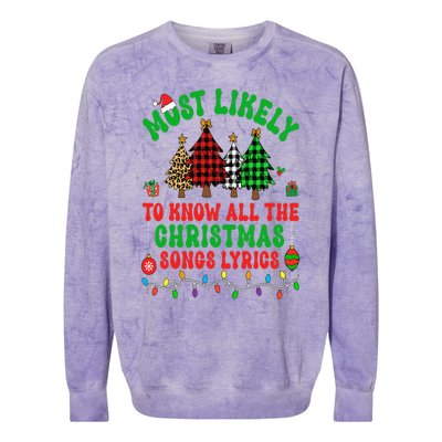 Most Likely To Know All The Christmas Songs Lyrics Pajamas Colorblast Crewneck Sweatshirt